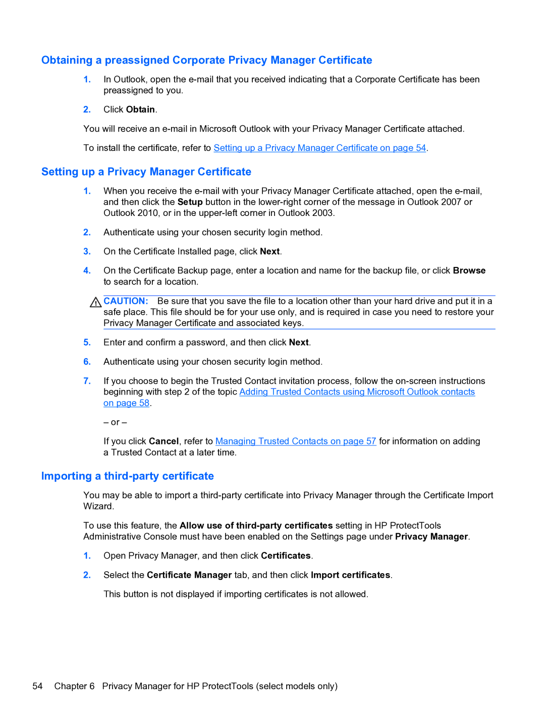 HP 2 Base Model manual Setting up a Privacy Manager Certificate, Importing a third-party certificate 