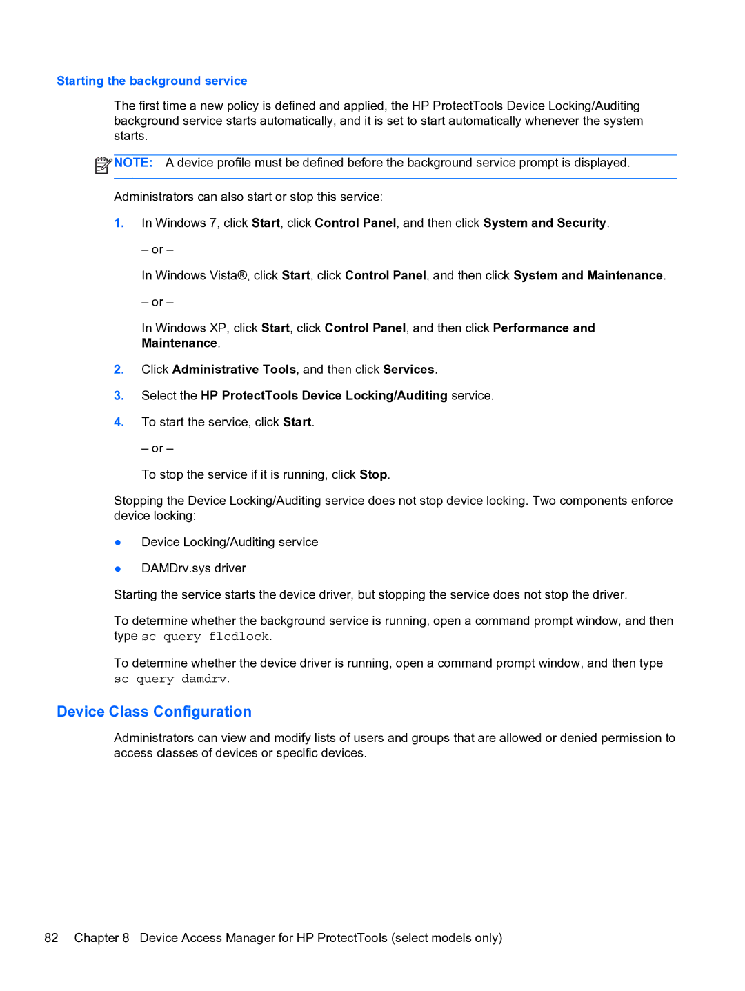 HP 2 Base Model manual Device Class Configuration, Starting the background service 