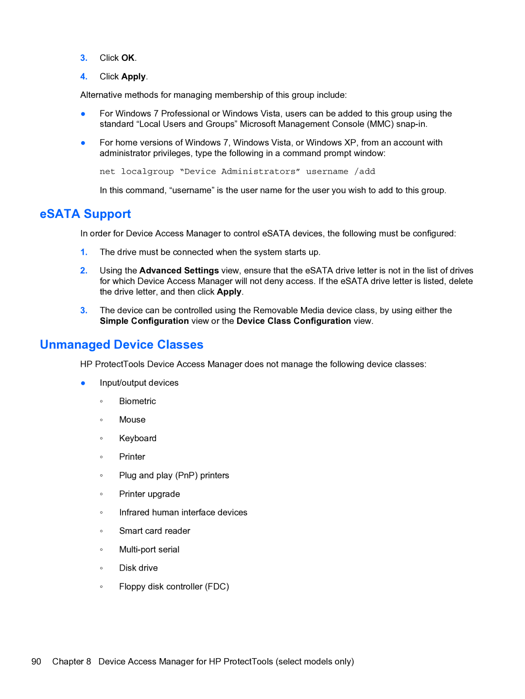 HP 2 Base Model manual ESATA Support, Unmanaged Device Classes 