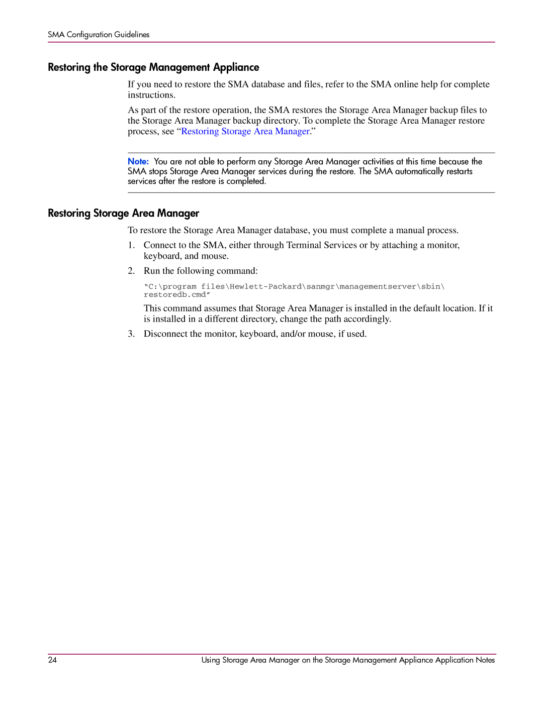 HP 2 SP4 manual Restoring the Storage Management Appliance, Restoring Storage Area Manager 