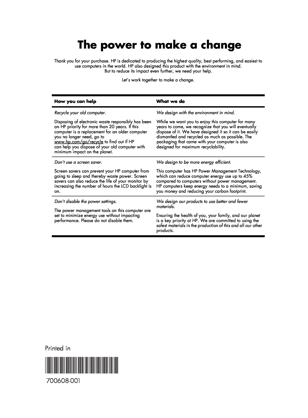 HP 20-b010z, 20-f430z manual The power to make a change, 700608-001, How you can help, What we do, Recycle your old computer 