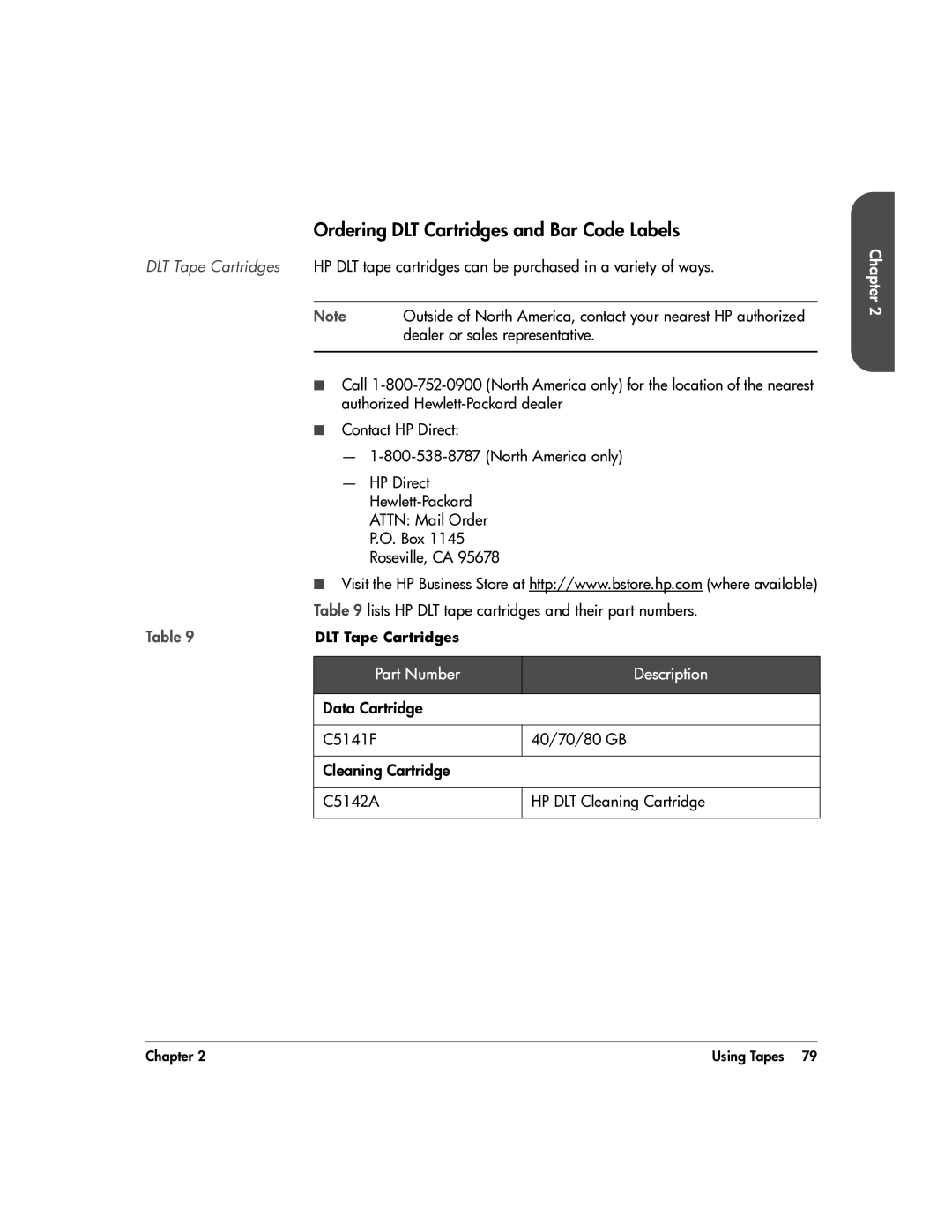 HP 20-Feb manual Ordering DLT Cartridges and Bar Code Labels, HP DLT tape cartridges can be purchased in a variety of ways 