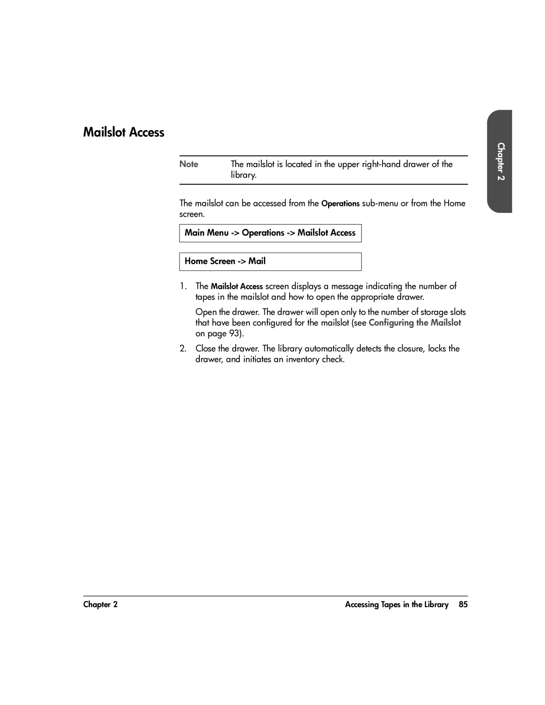 HP 20-Feb manual Mailslot Access, Mailslot is located in the upper right-hand drawer, Library 