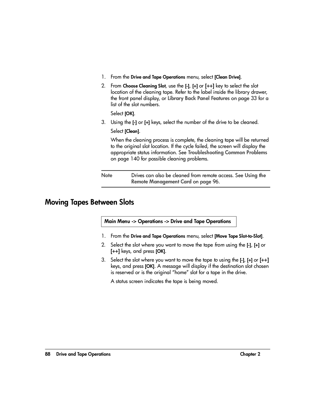 HP 20-Feb manual Moving Tapes Between Slots, Remote Management Card on, Status screen indicates the tape is being moved 