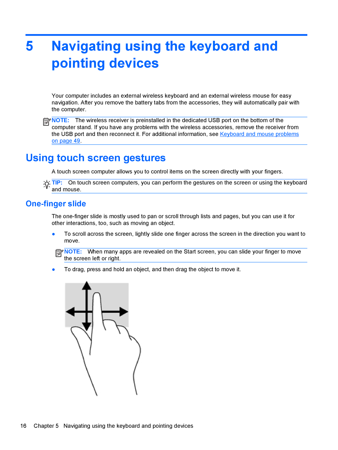 HP 20-k014ca Mobile Navigating using the keyboard and pointing devices, Using touch screen gestures, One-finger slide 