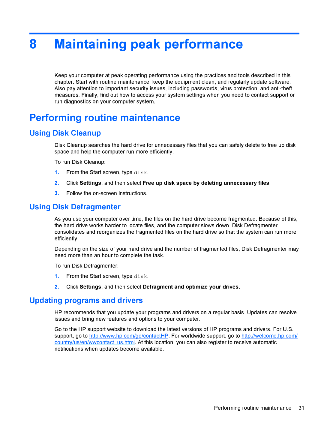 HP 20-k014ca Mobile, 20-k127cl Mobile Maintaining peak performance, Performing routine maintenance, Using Disk Cleanup 