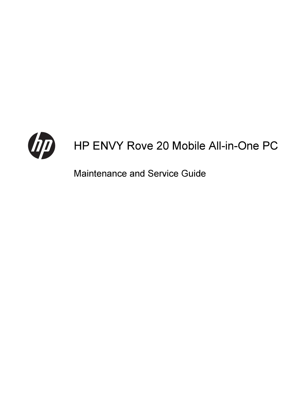 HP 20-k120us Mobile, 20-k127cl Mobile, 20-k121us Mobile, 20-k014ca Mobile manual HP Envy Rove 20 Mobile All-in-One PC 