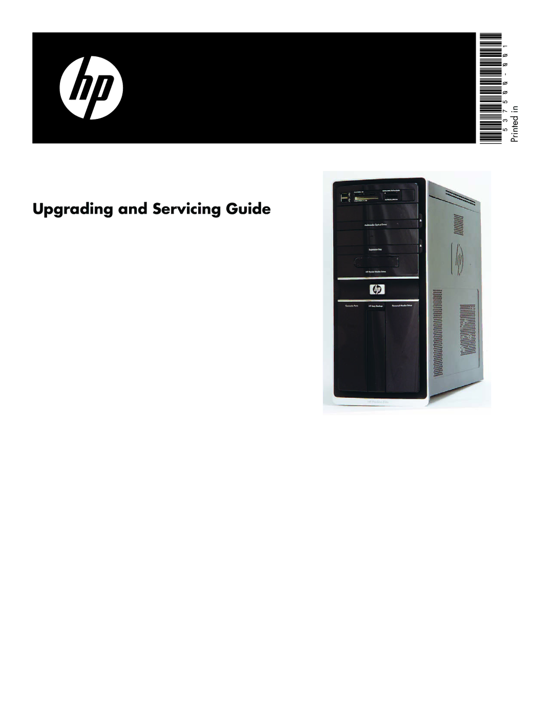 HP 200-5110 manual Upgrading and Servicing Guide 