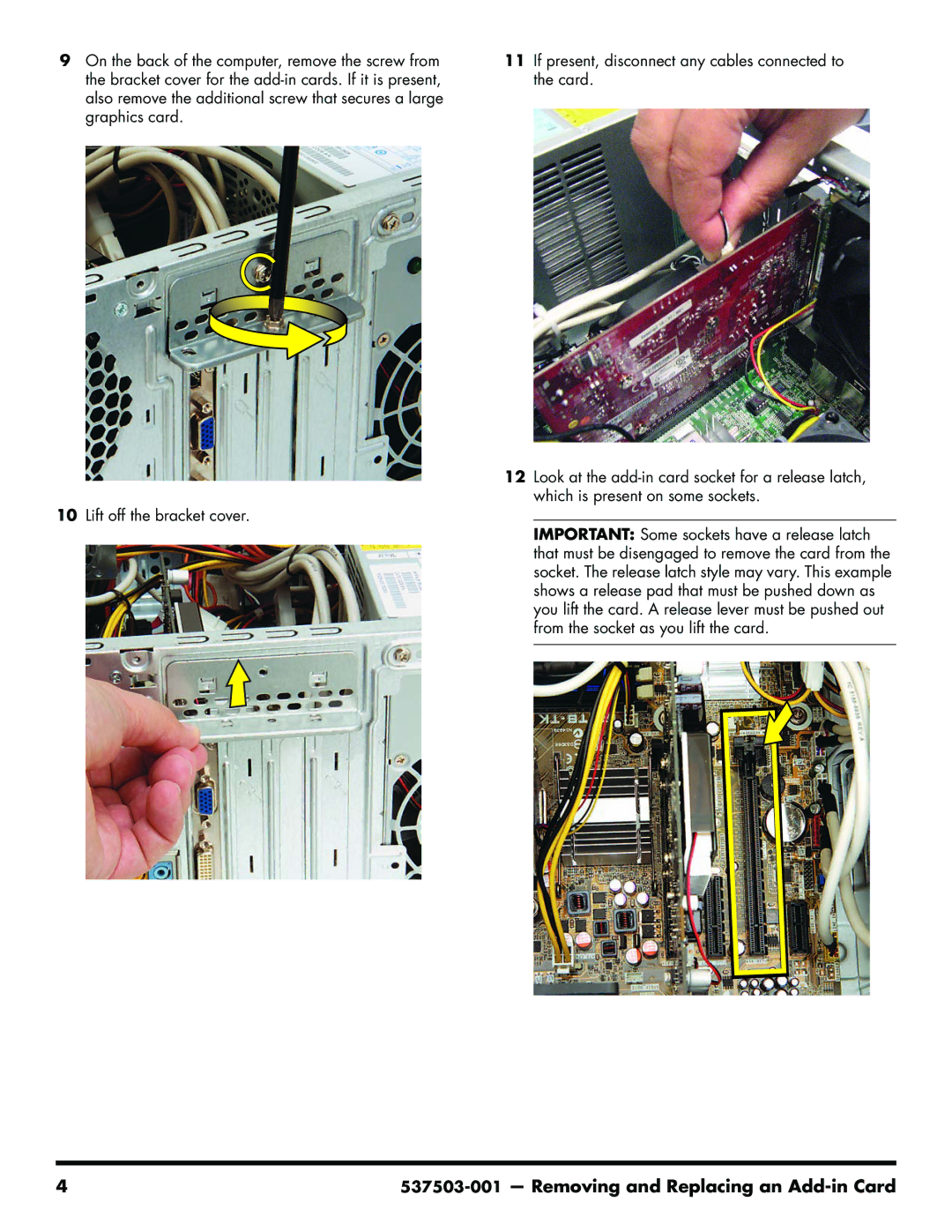 HP 200-5110 manual Removing and Replacing an Add-in Card