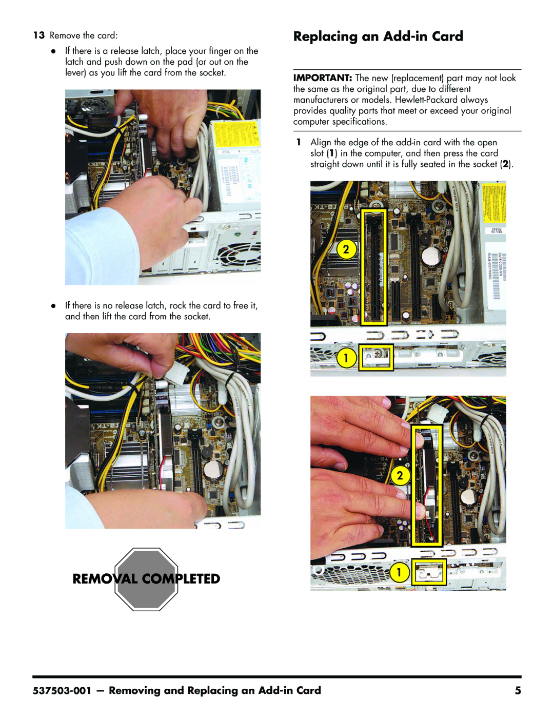 HP 200-5110 manual Replacing an Add-in Card 