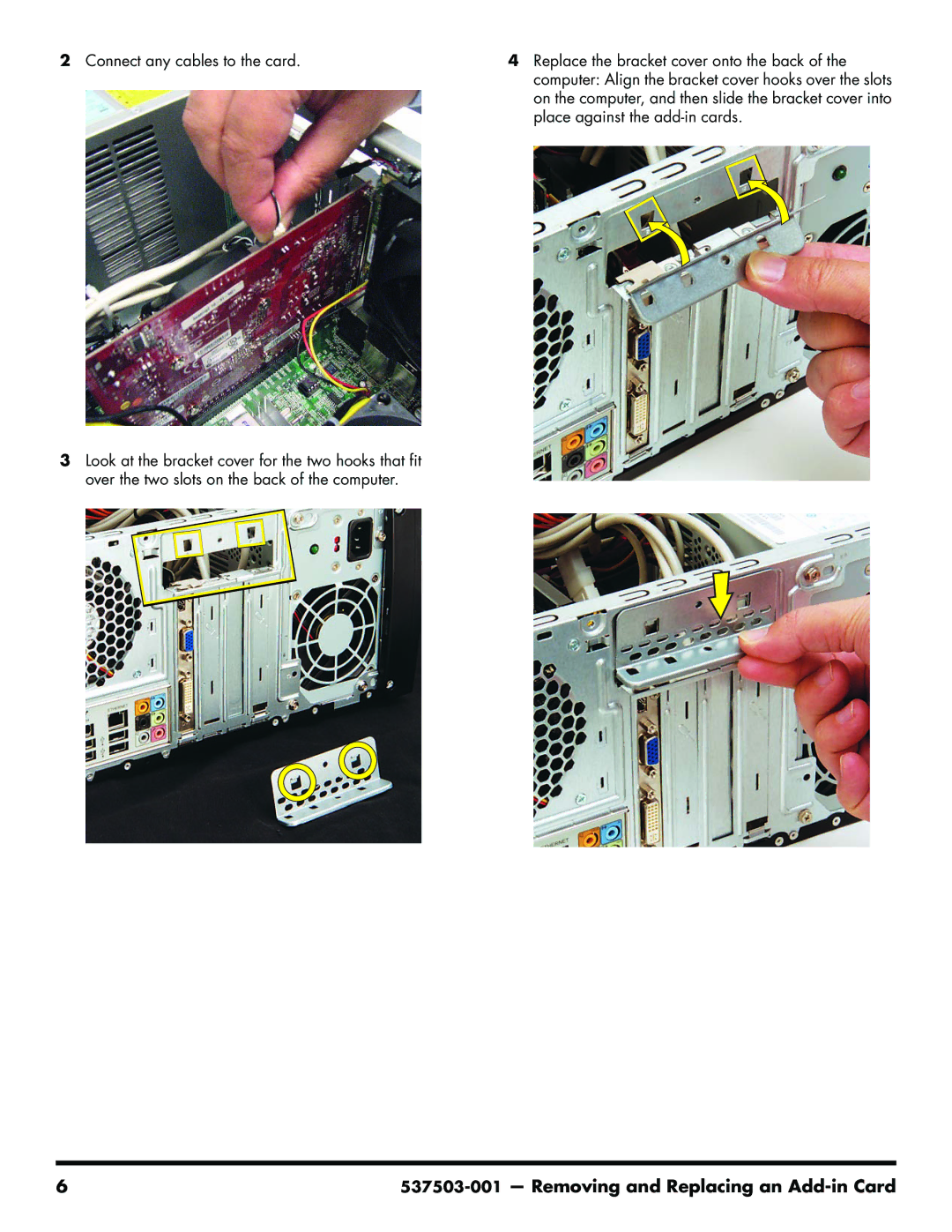 HP 200-5110 manual Removing and Replacing an Add-in Card 
