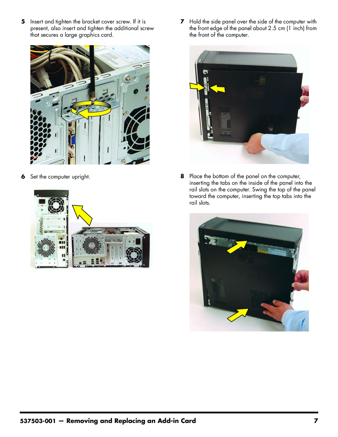 HP 200-5110 manual Removing and Replacing an Add-in Card 