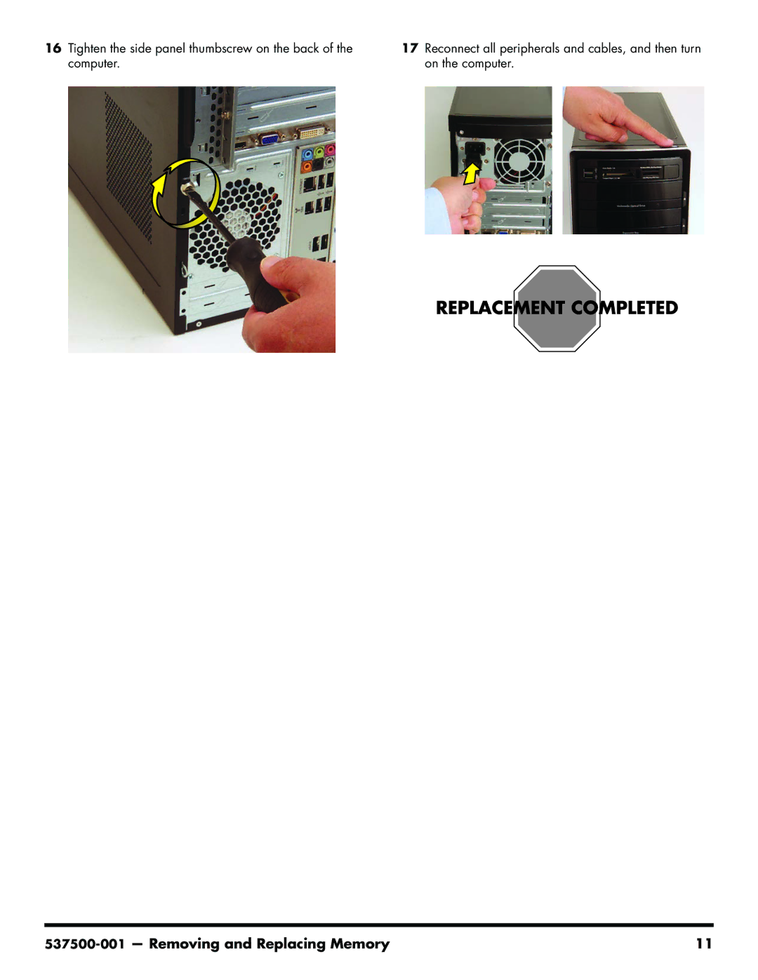 HP 200-5110 manual Removing and Replacing Memory 