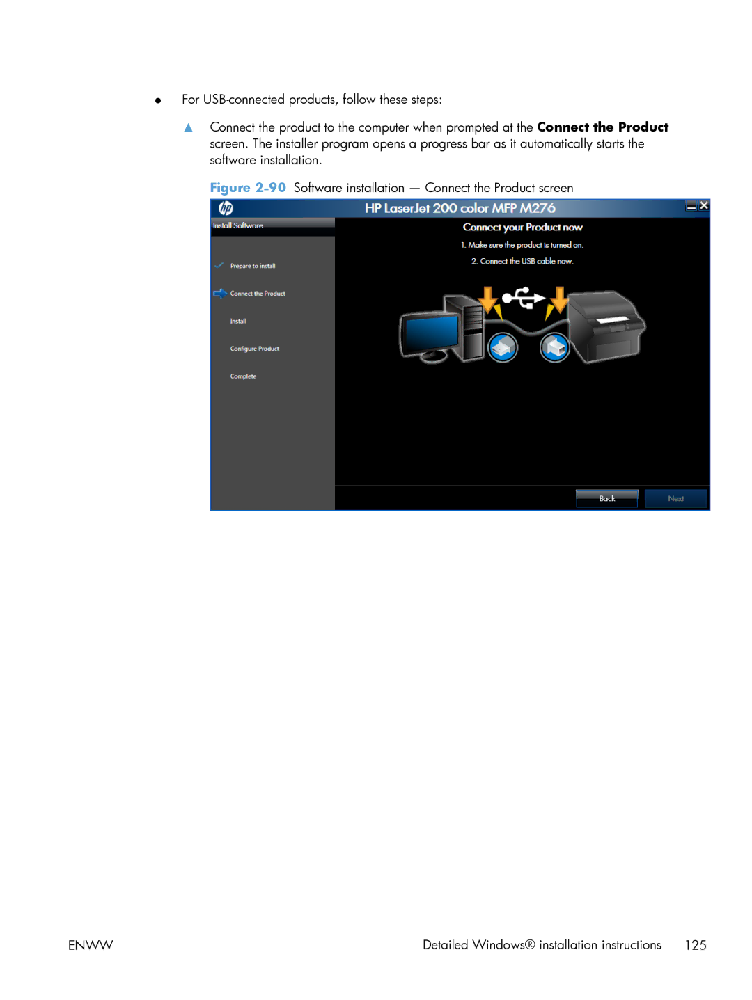 HP 200 color MFP M276nw manual 90Software installation Connect the Product screen 