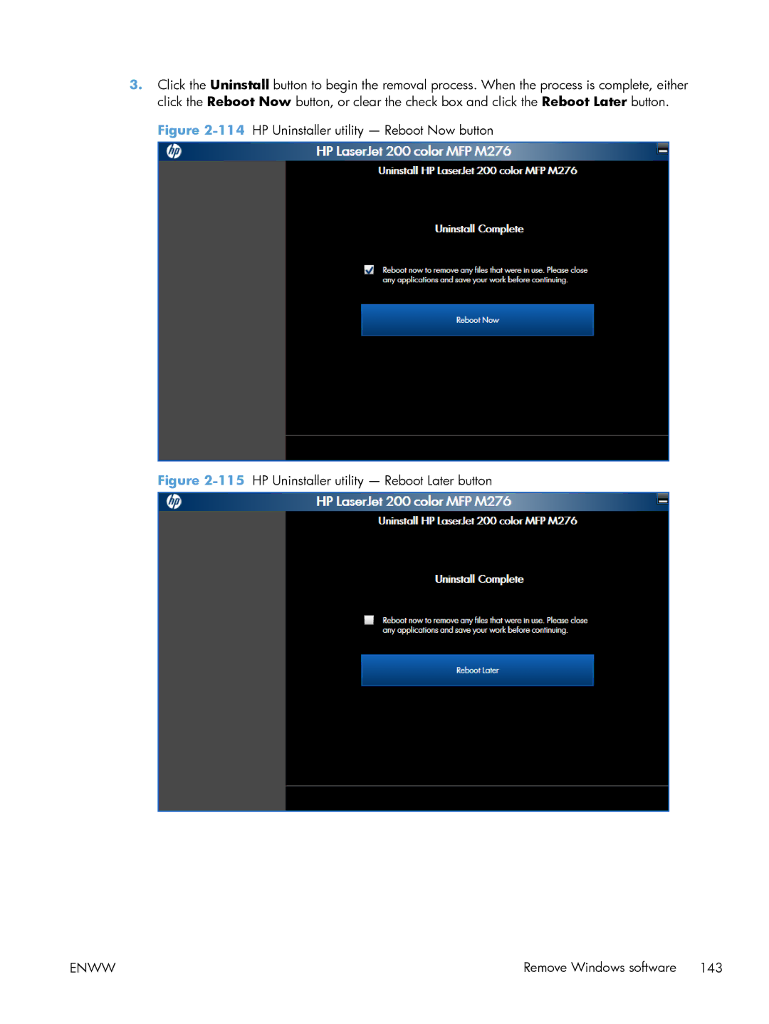 HP 200 color MFP M276nw manual 114HP Uninstaller utility Reboot Now button 