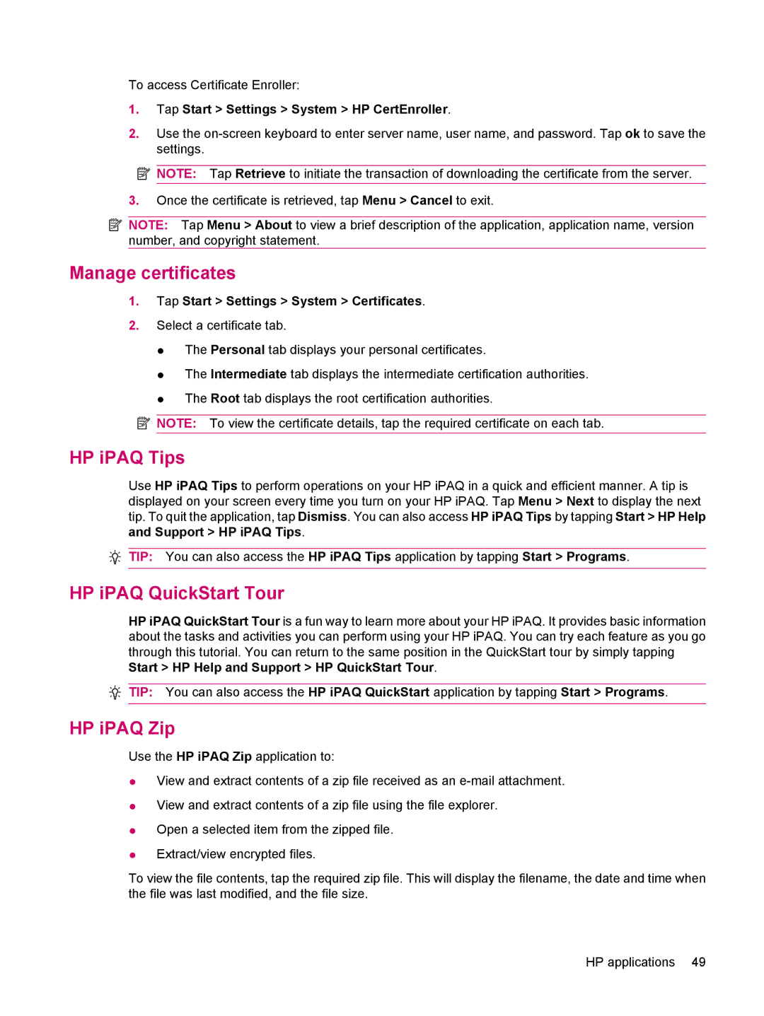 HP 200 manual Manage certificates, HP iPAQ Tips, HP iPAQ QuickStart Tour, HP iPAQ Zip 