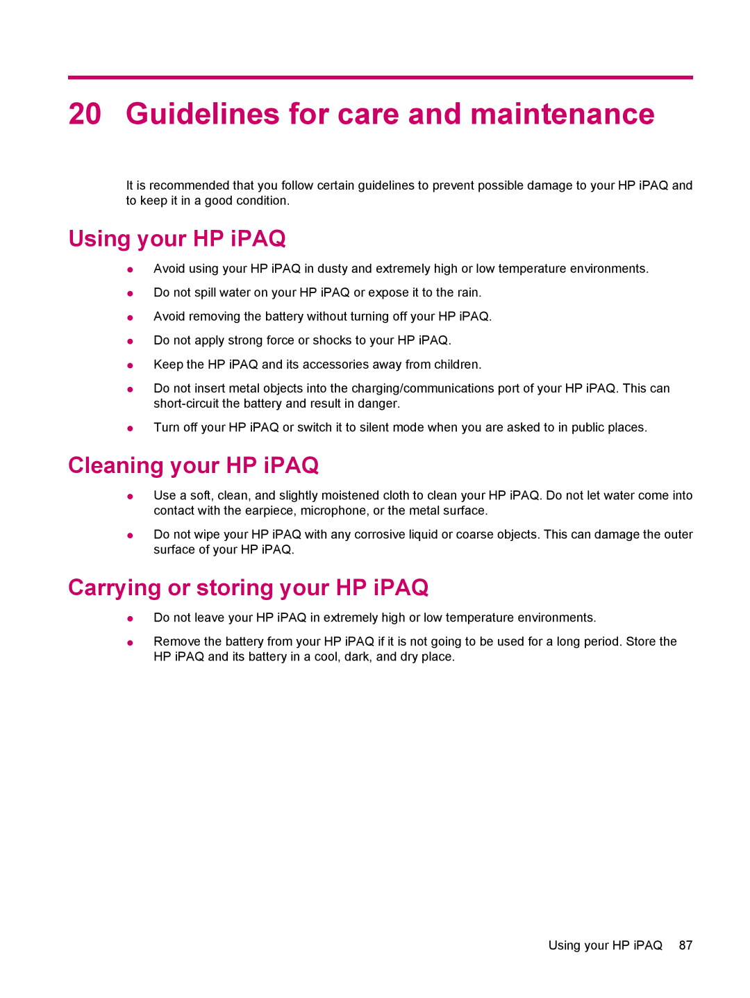 HP 200 Guidelines for care and maintenance, Using your HP iPAQ, Cleaning your HP iPAQ, Carrying or storing your HP iPAQ 