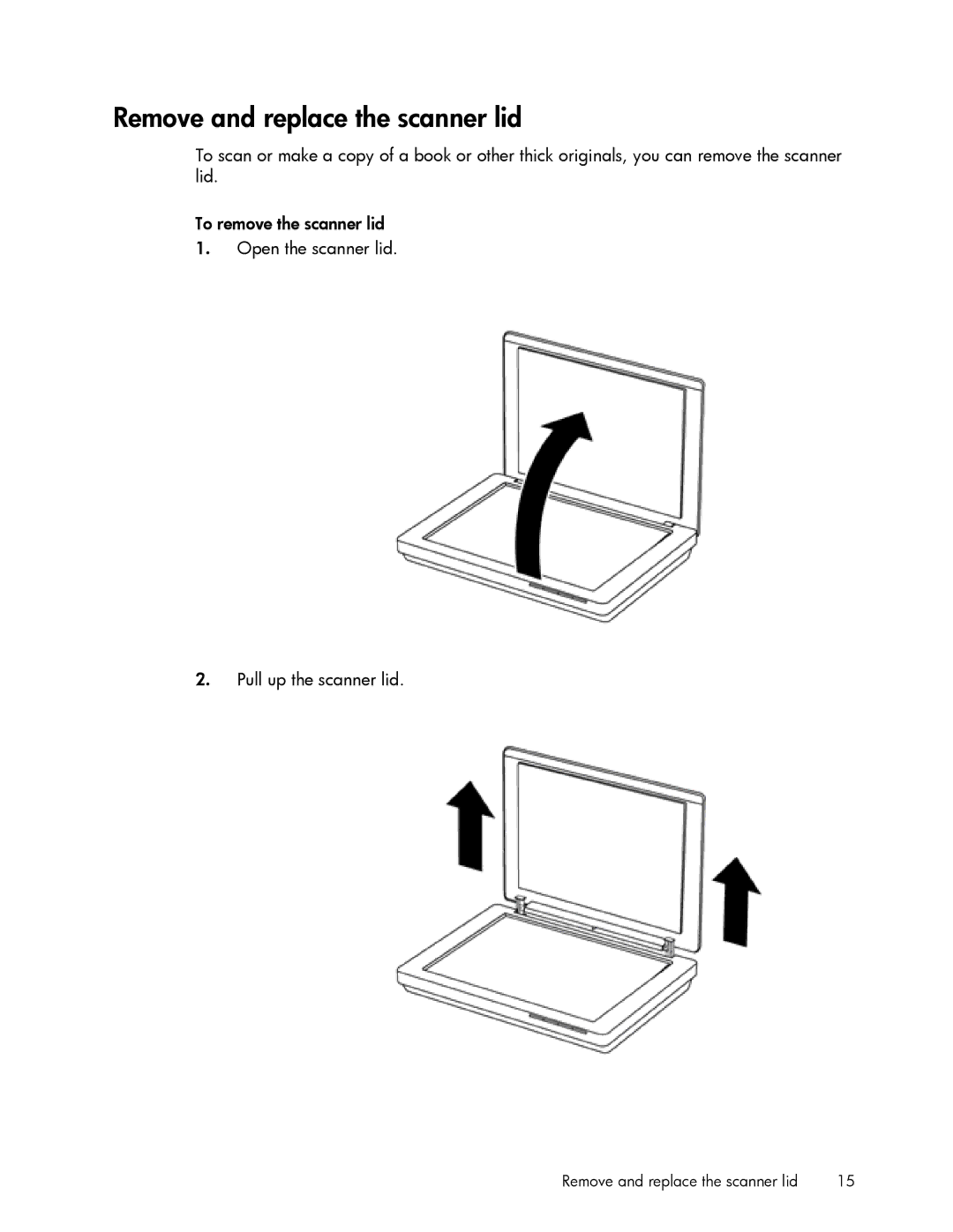 HP 200 manual Remove and replace the scanner lid 