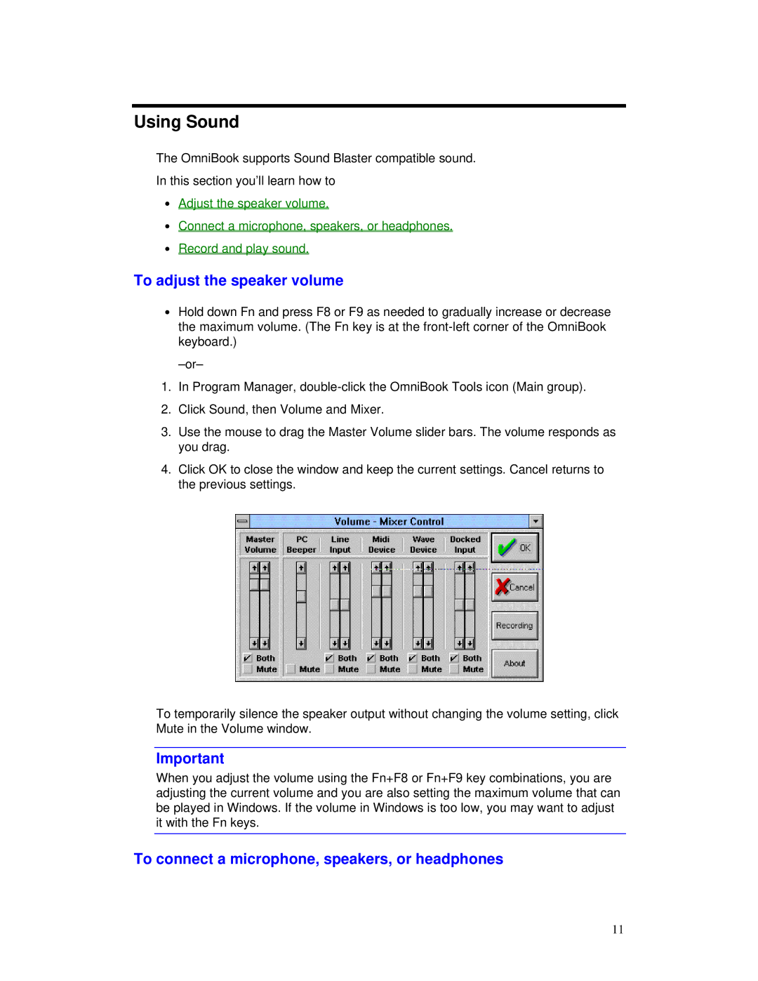 HP 2000/5700 manual Using Sound, To adjust the speaker volume, To connect a microphone, speakers, or headphones 