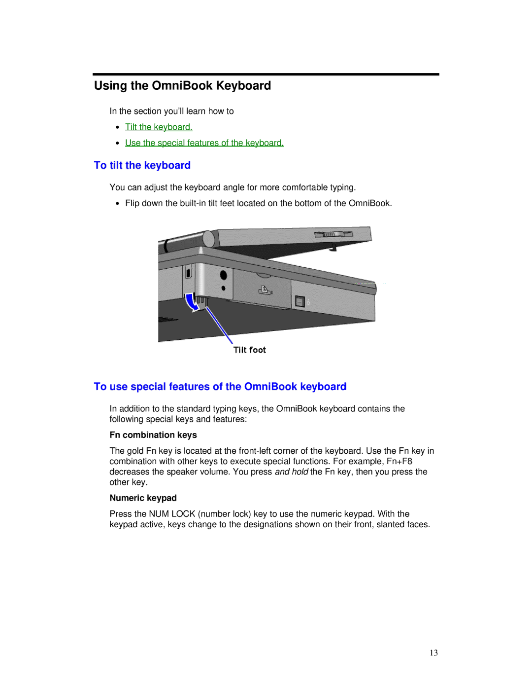 HP 2000/5700 manual Using the OmniBook Keyboard, To tilt the keyboard, To use special features of the OmniBook keyboard 