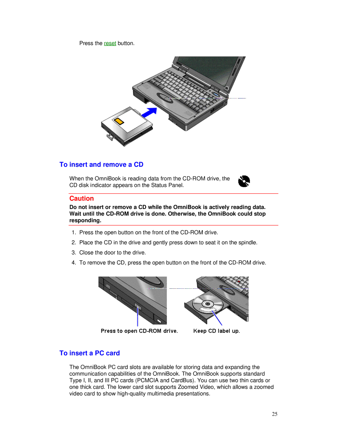 HP 2000/5700 manual To insert and remove a CD, To insert a PC card 