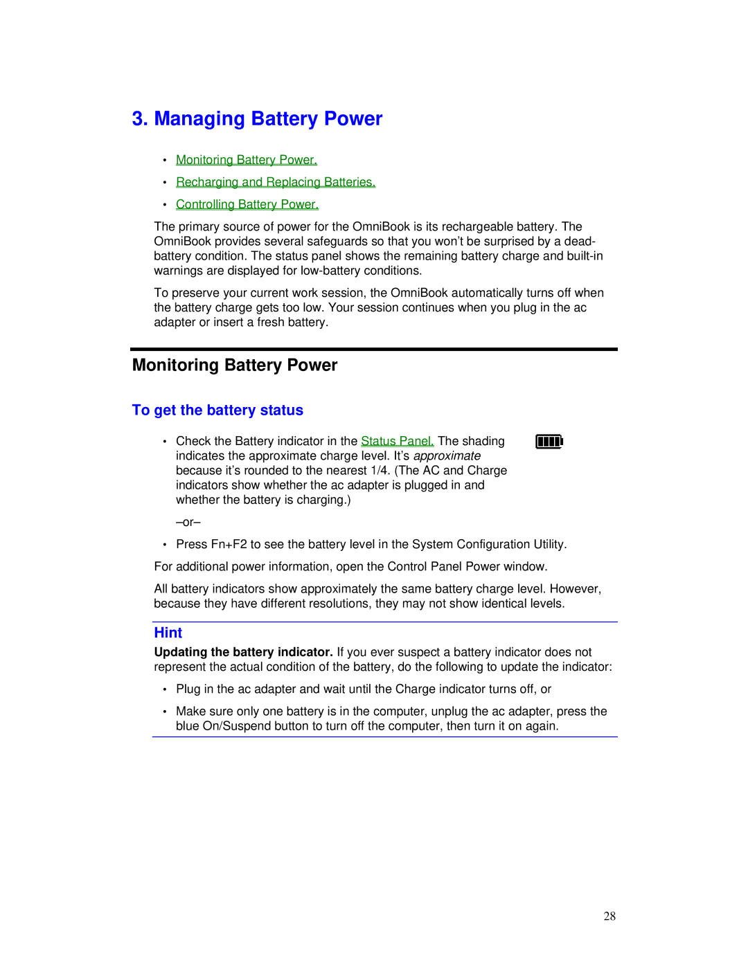 HP 2000/5700 manual Managing Battery Power, Monitoring Battery Power, To get the battery status 