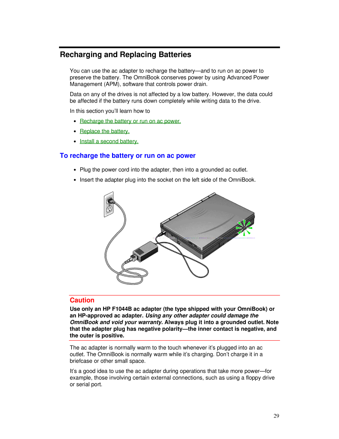 HP 2000/5700 manual Recharging and Replacing Batteries, To recharge the battery or run on ac power 