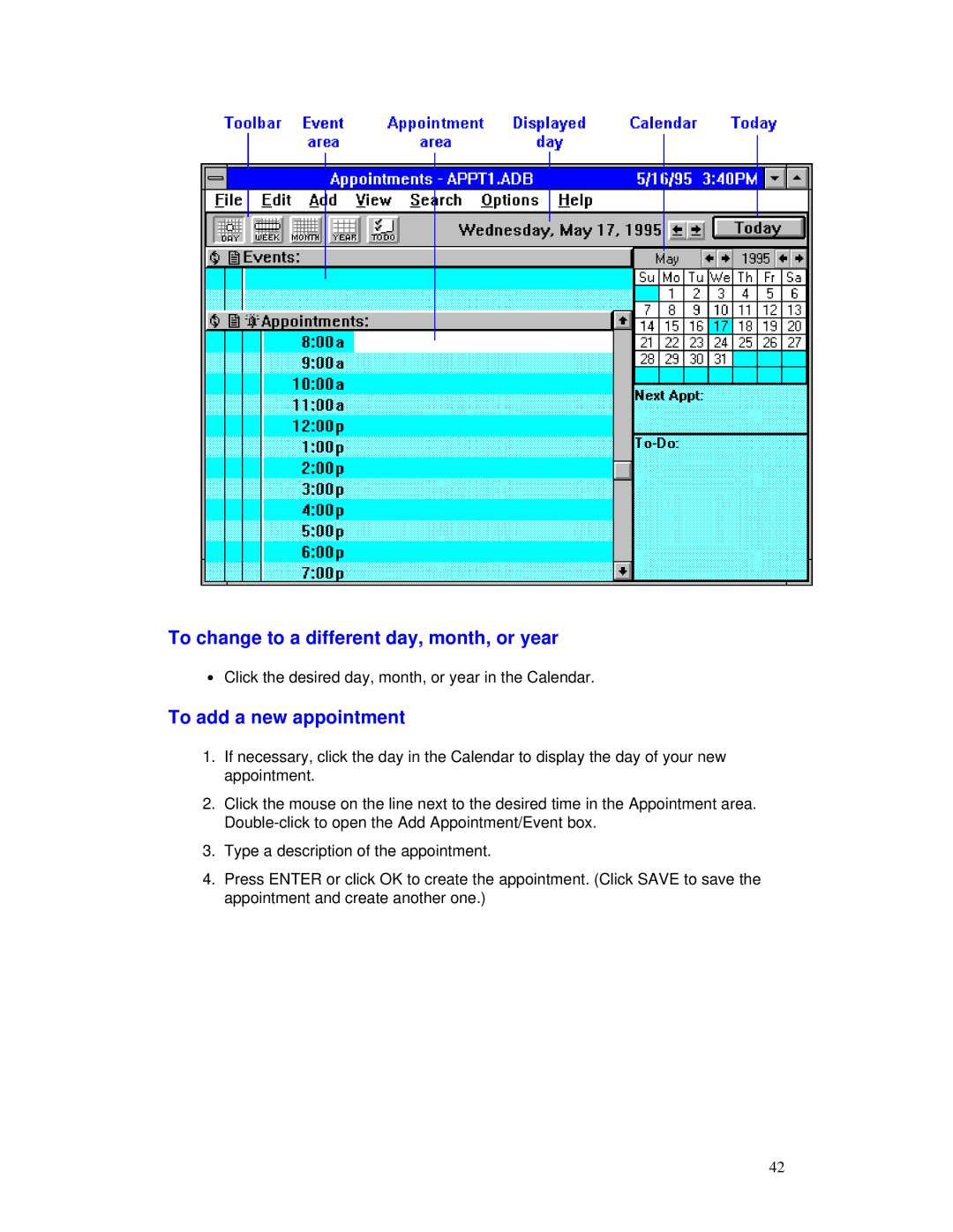 HP 2000/5700 manual To change to a different day, month, or year, To add a new appointment 