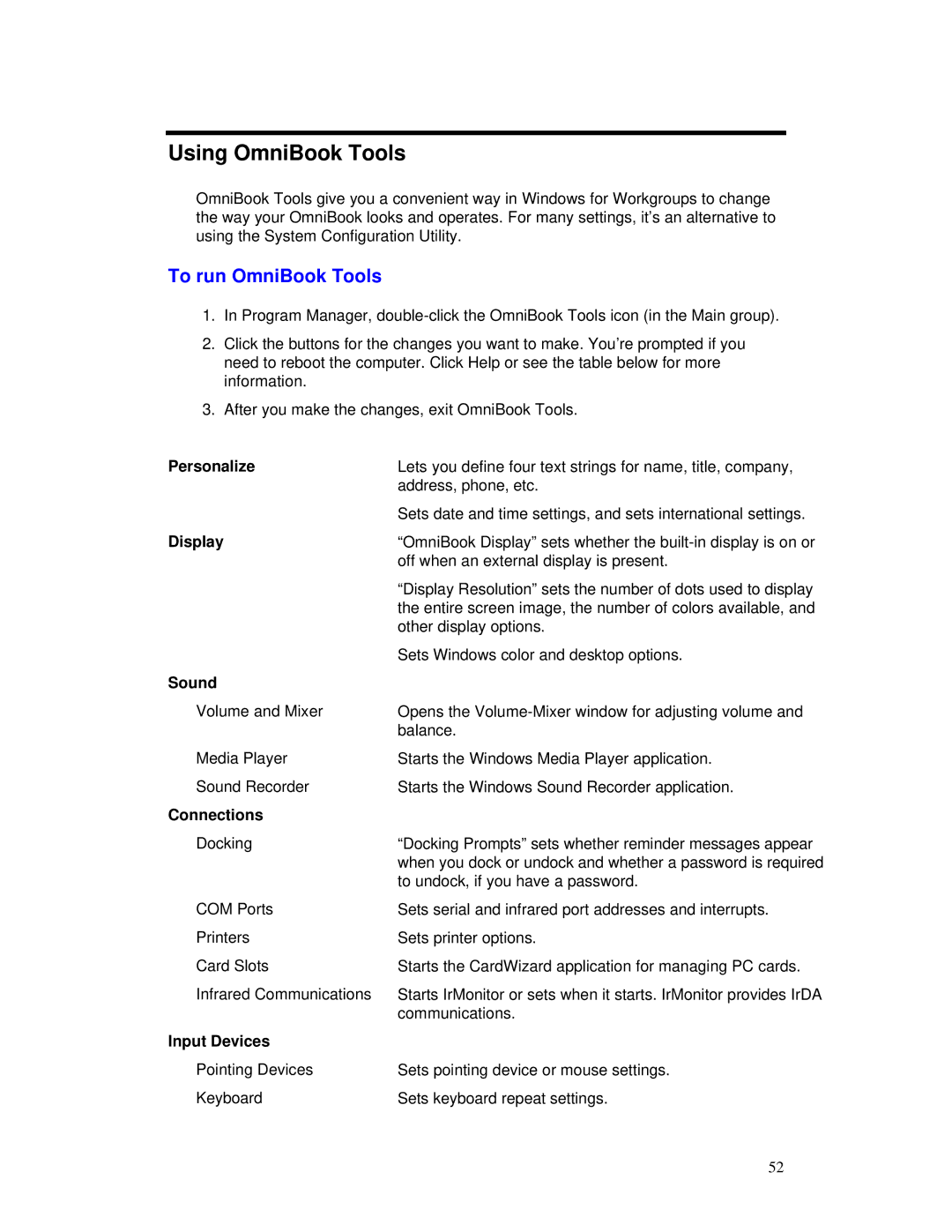 HP 2000/5700 manual Using OmniBook Tools, To run OmniBook Tools 