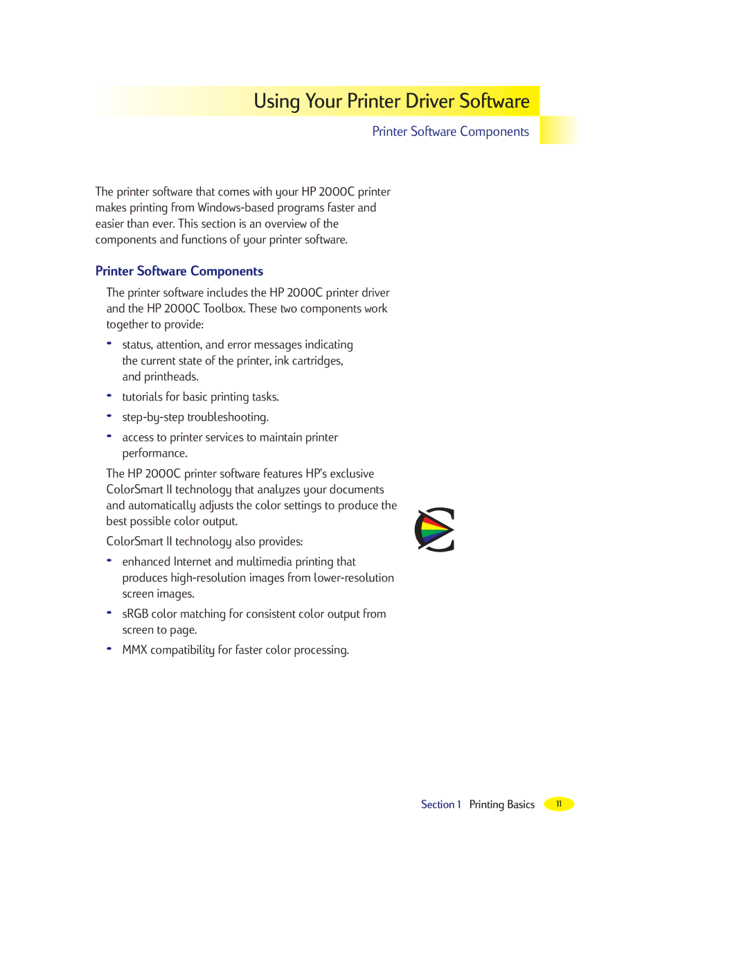 HP 2000C manual Using Your Printer Driver Software, Printer Software Components 