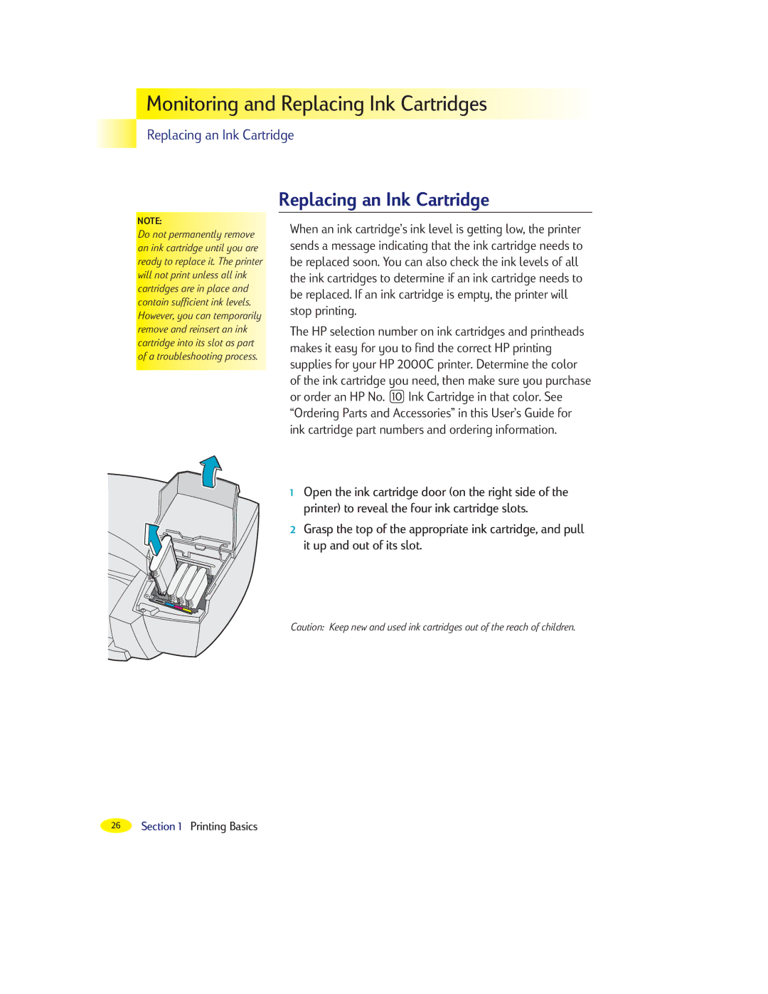 HP 2000C manual Replacing an Ink Cartridge 