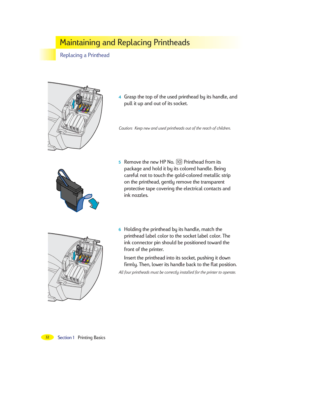 HP 2000C manual Maintaining and Replacing Printheads 