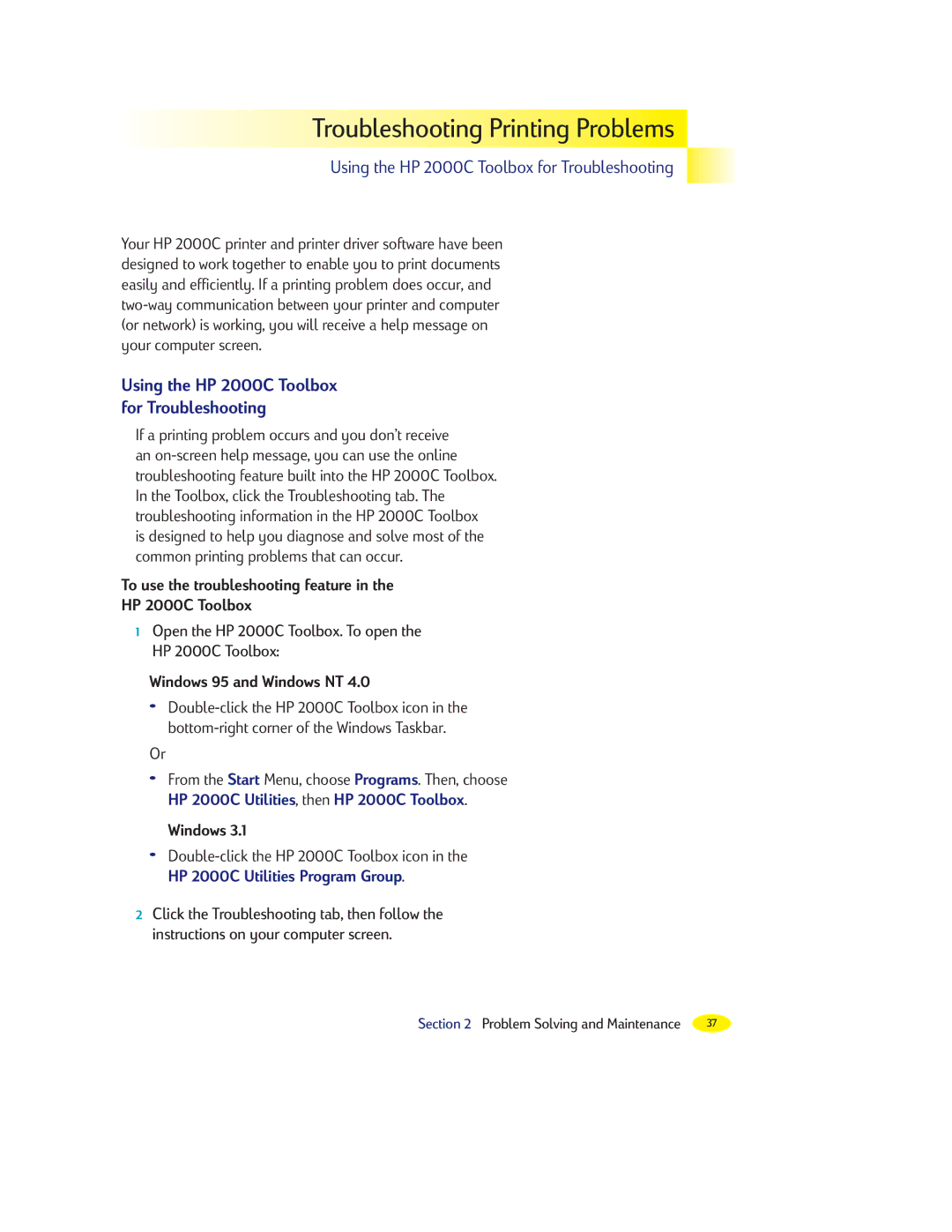 HP manual Troubleshooting Printing Problems, Using the HP 2000C Toolbox for Troubleshooting, Windows 95 and Windows NT 