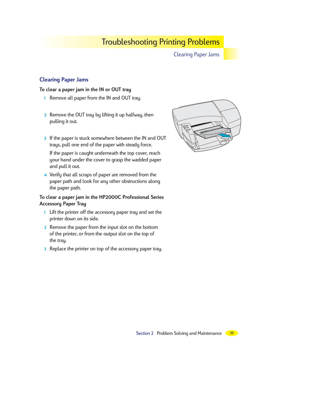 HP 2000C manual Clearing Paper Jams, To clear a paper jam in the in or OUT tray 