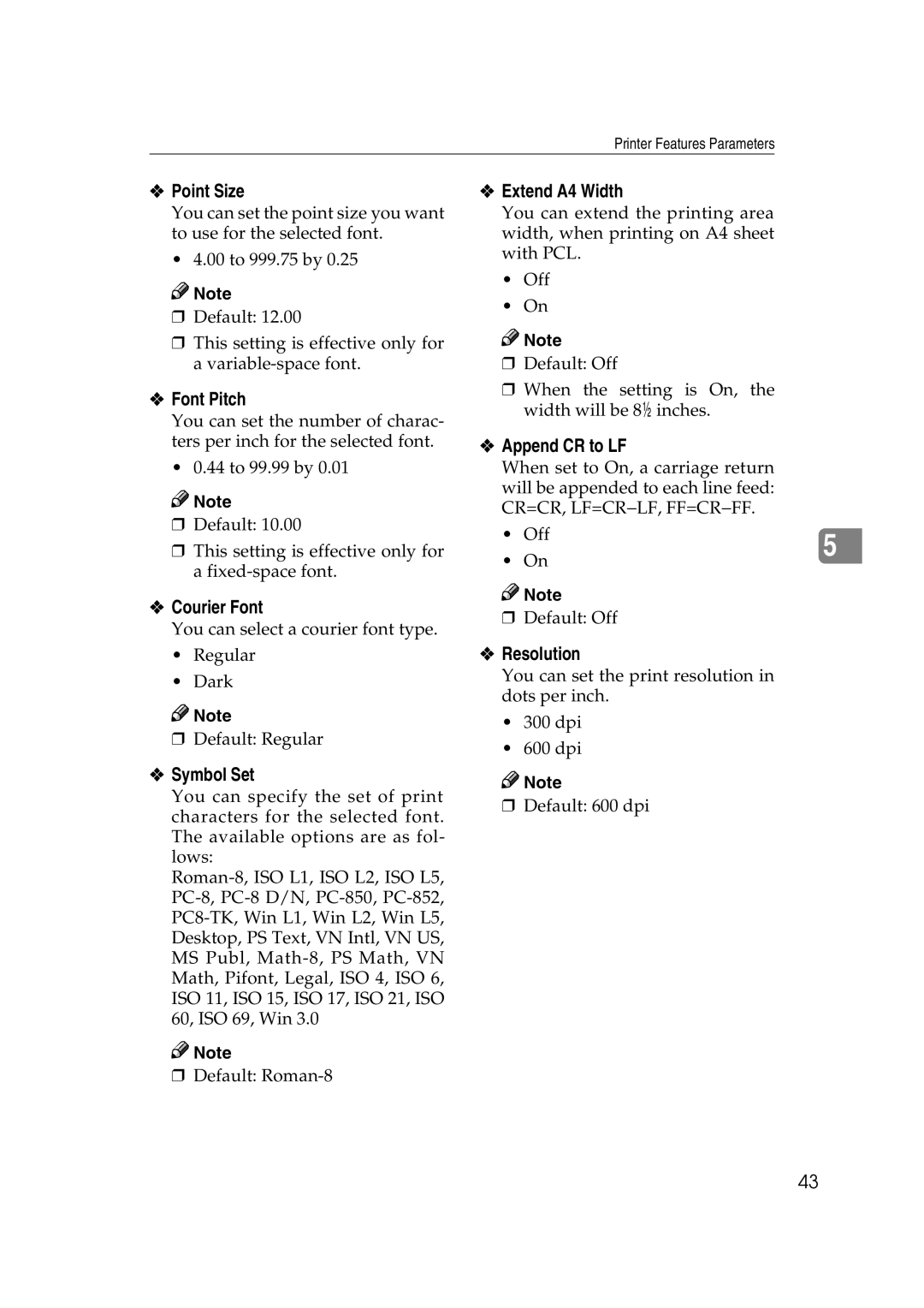 HP 2045 manual Point Size, Font Pitch, Courier Font, Symbol Set, Extend A4 Width, Append CR to LF, Resolution 