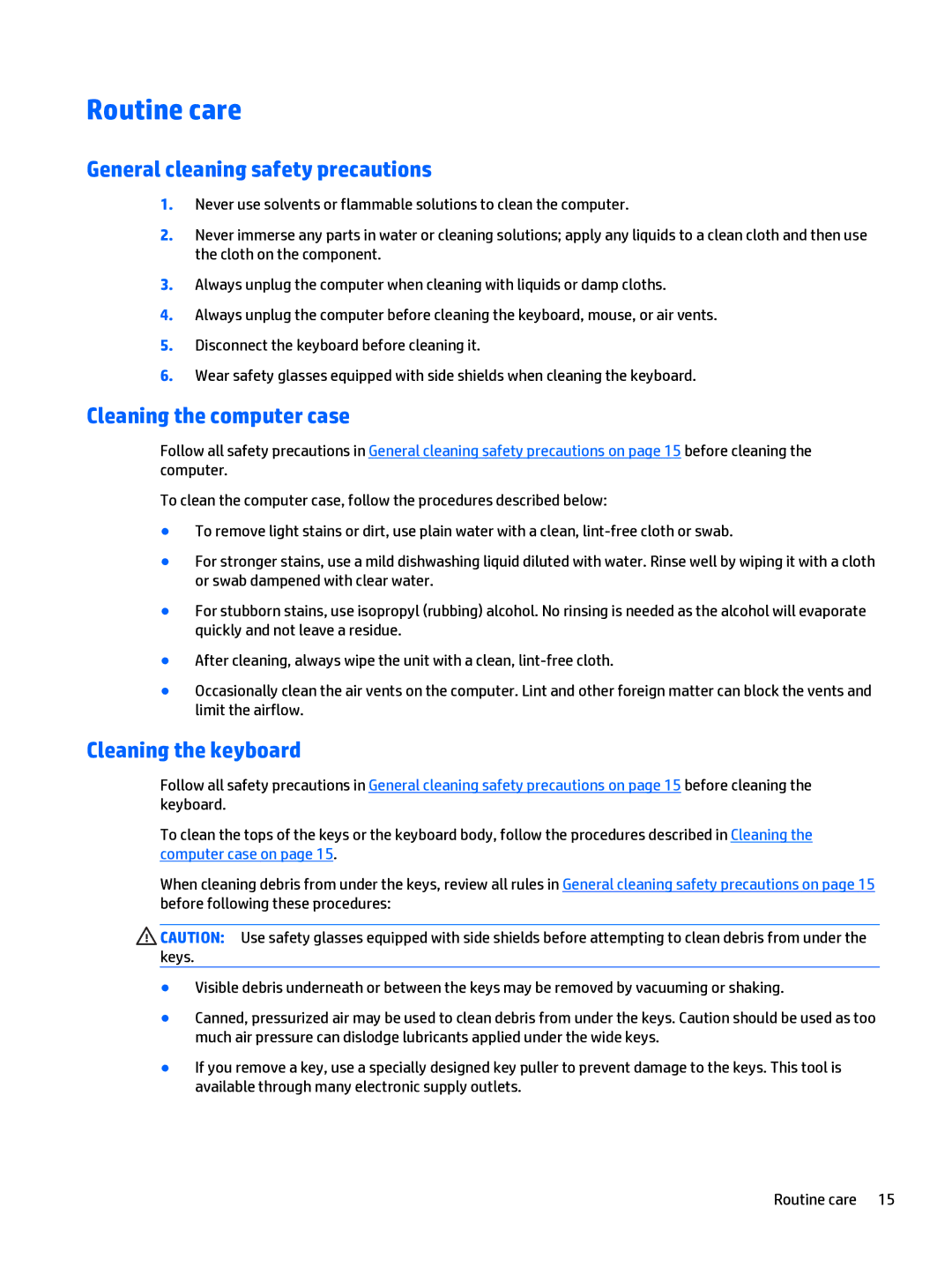 HP 205 G1 manual Routine care, General cleaning safety precautions, Cleaning the computer case, Cleaning the keyboard 