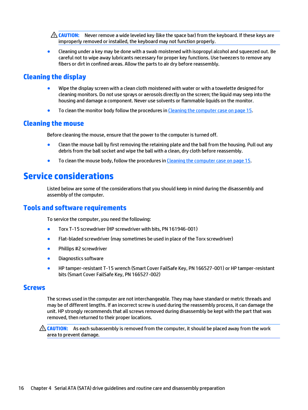 HP 205 G1 manual Service considerations, Cleaning the display, Cleaning the mouse, Tools and software requirements, Screws 