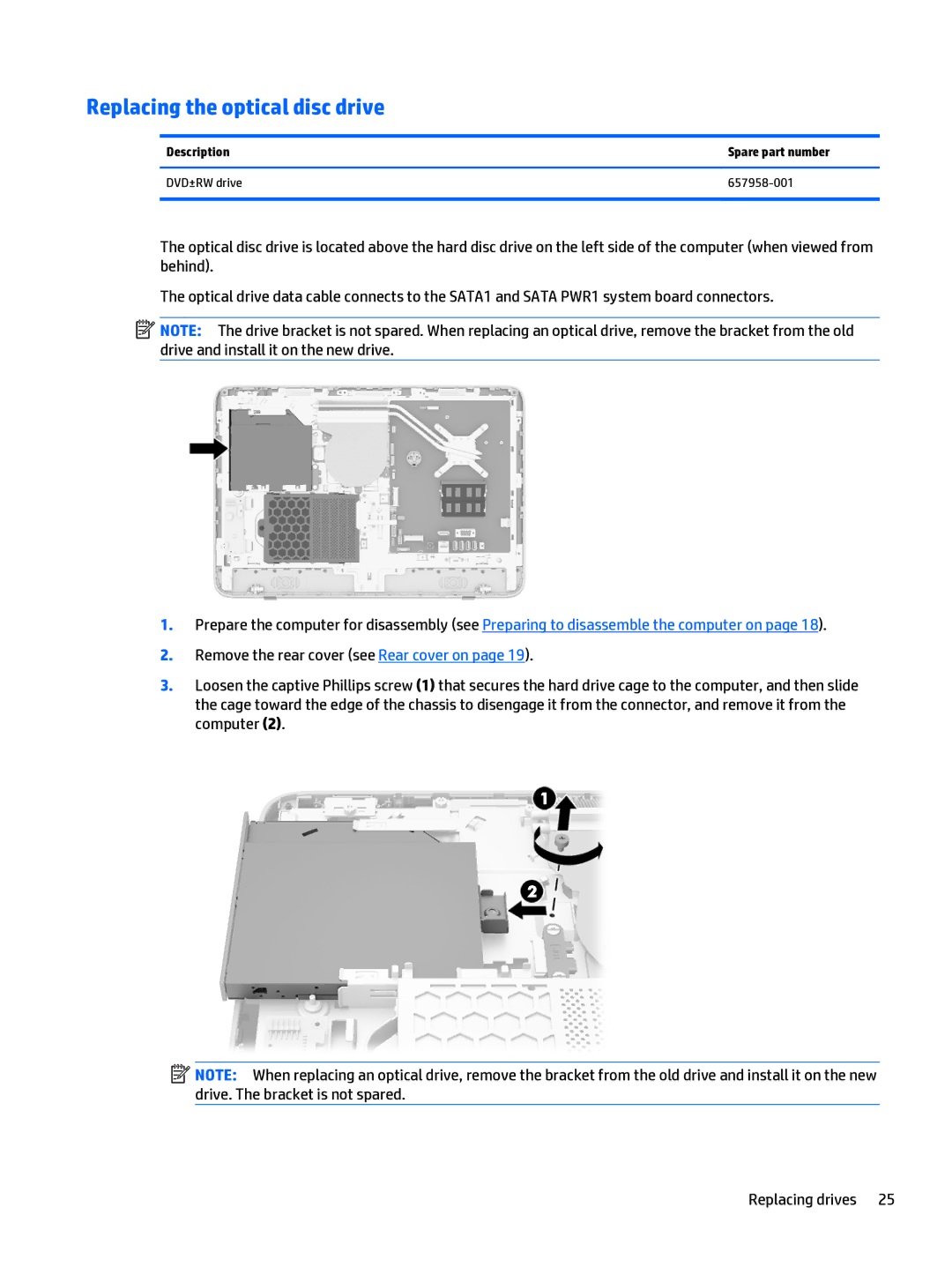 HP 205 G1 manual Replacing the optical disc drive, Description Spare part number DVD±RW drive 657958-001 