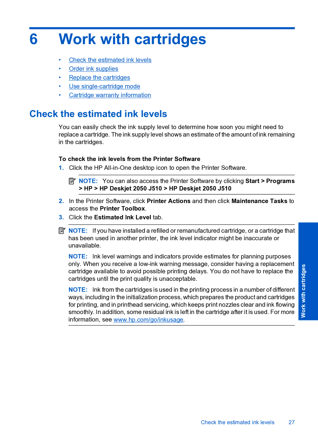 HP 2050 manual Work with cartridges, Check the estimated ink levels, To check the ink levels from the Printer Software 