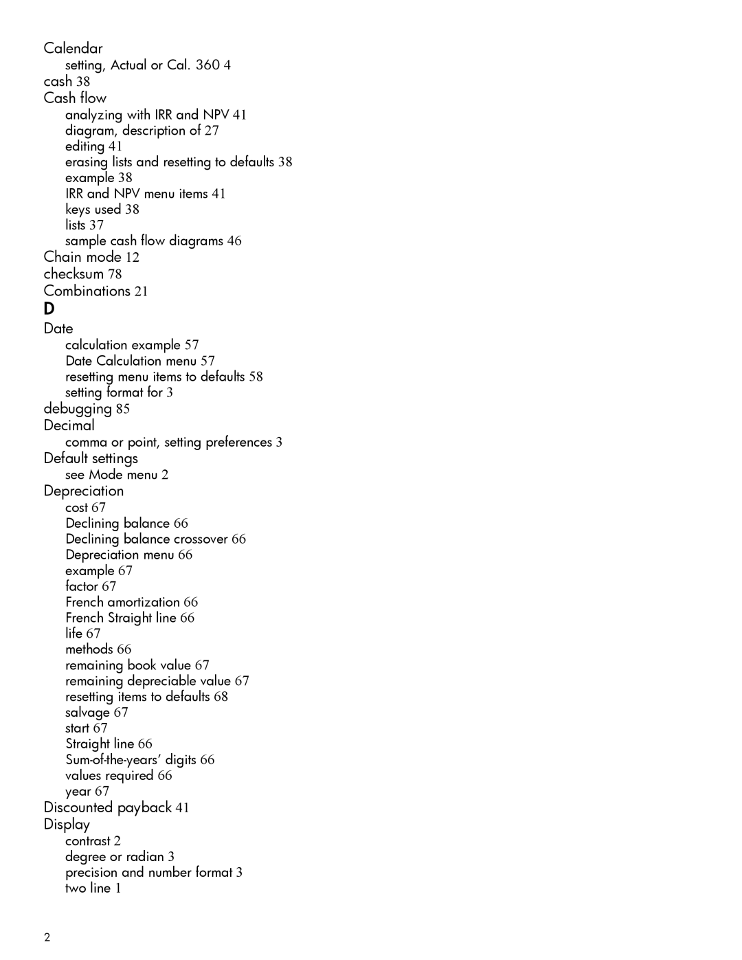 HP 20b Consultant Financial, 30b Professional Calendar, Cash flow, Checksum 78 Combinations Date, Debugging 85 Decimal 