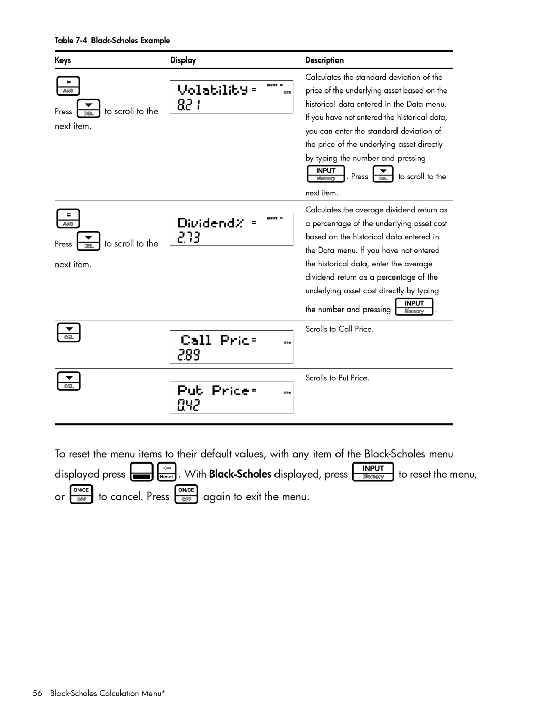 HP 20b Consultant Financial, 30b Professional manual Press to scroll to 