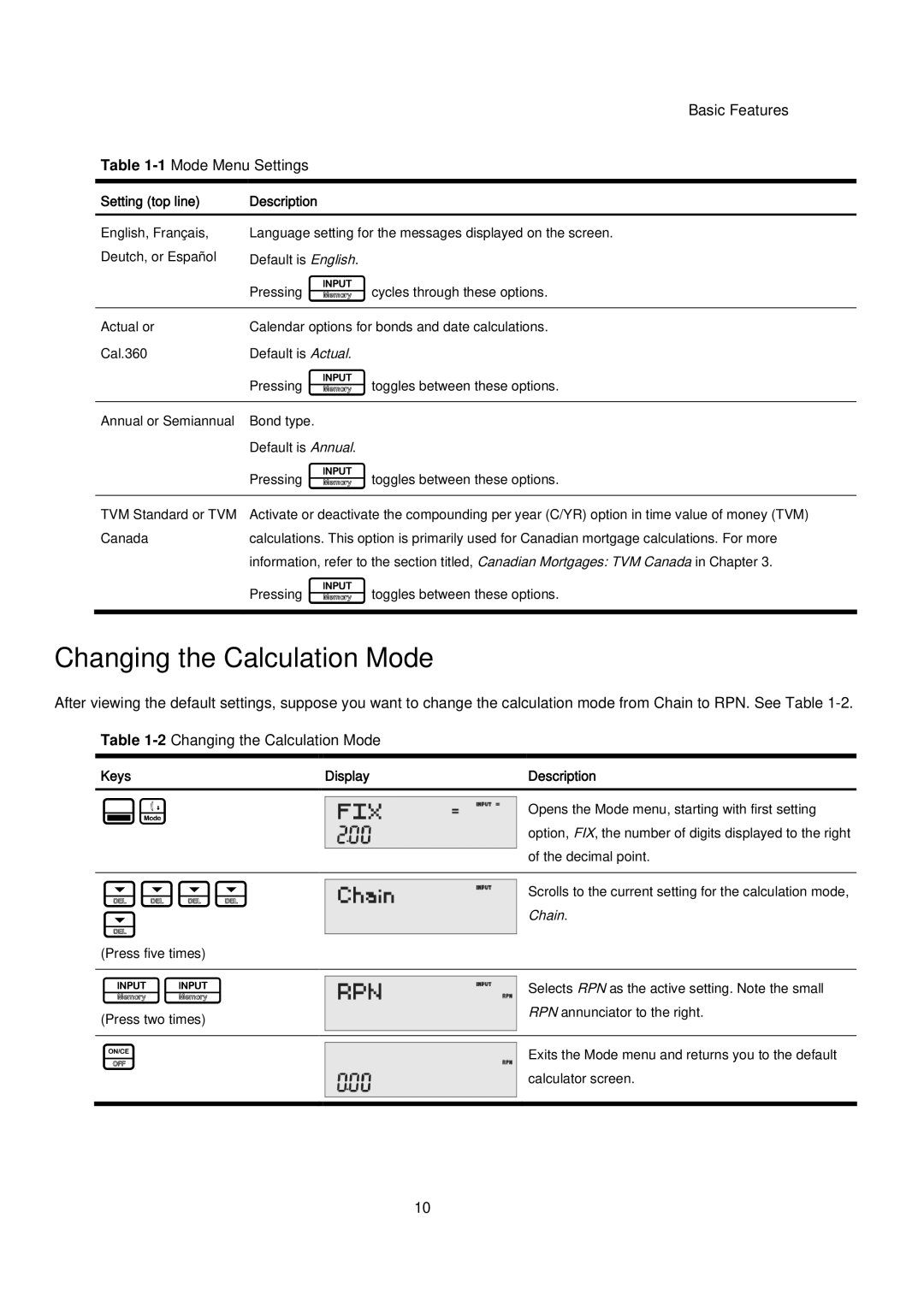 HP 20B manual Changing the Calculation Mode, Keys Display Description 