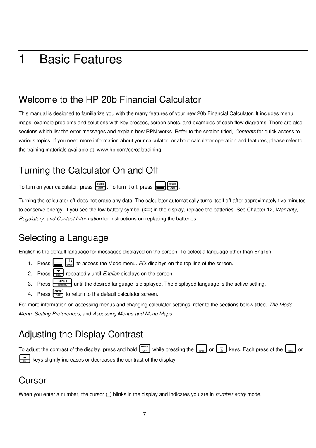 HP 20B manual Basic Features, Selecting a Language, Adjusting the Display Contrast, Cursor 