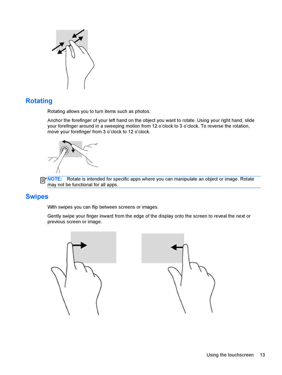 HP 21 E2P19AA#ABA manual Rotating, Swipes 