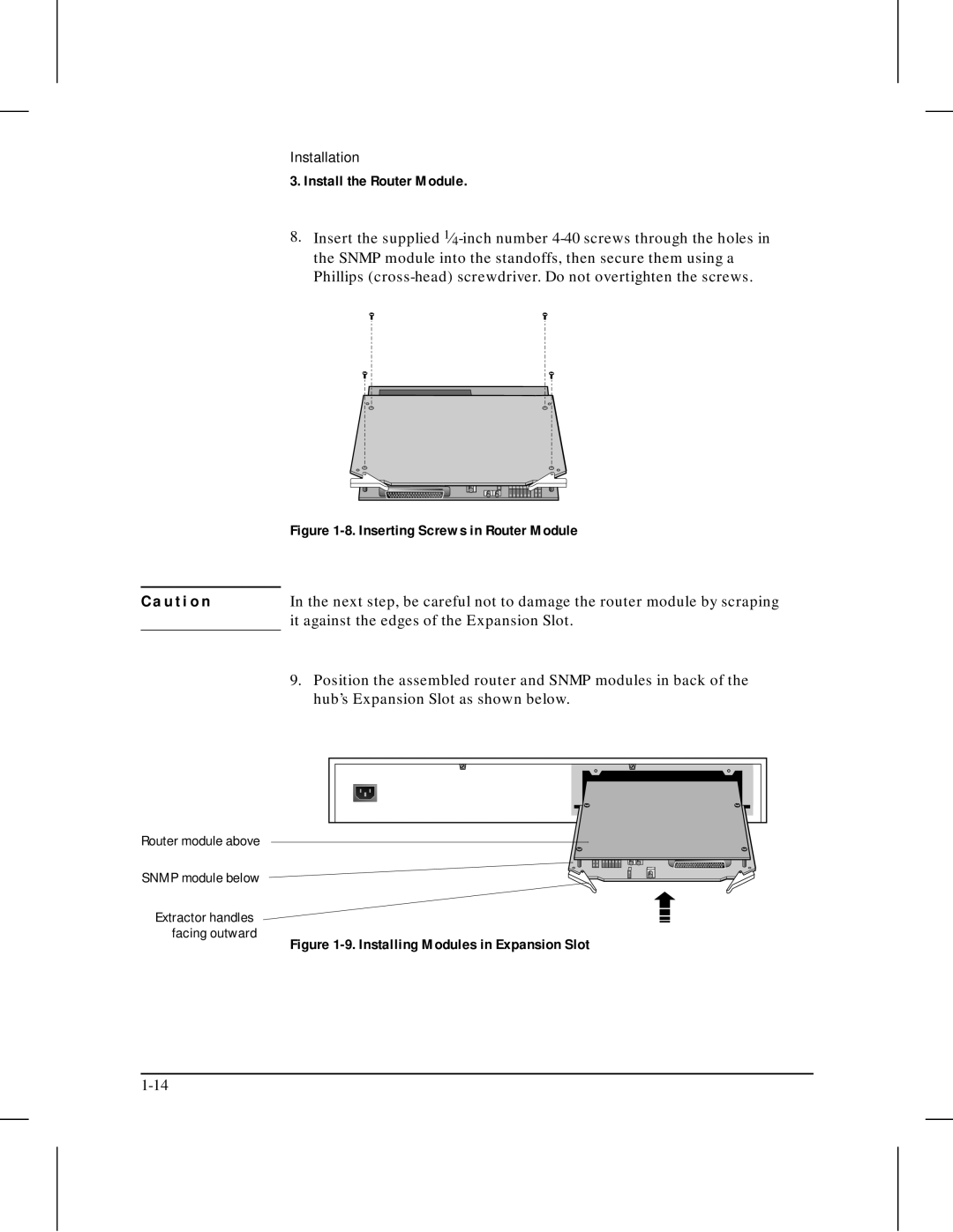 HP 210 manual It against the edges of the Expansion Slot, Position the assembled router and Snmp modules in back 