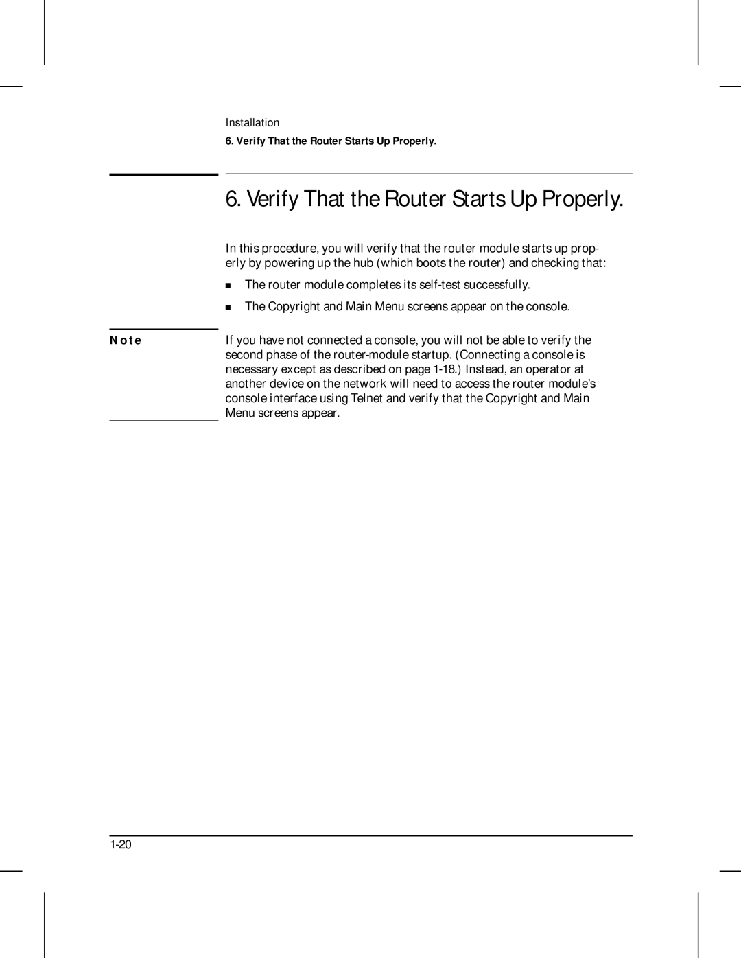 HP 210 manual Verify That the Router Starts Up Properly 