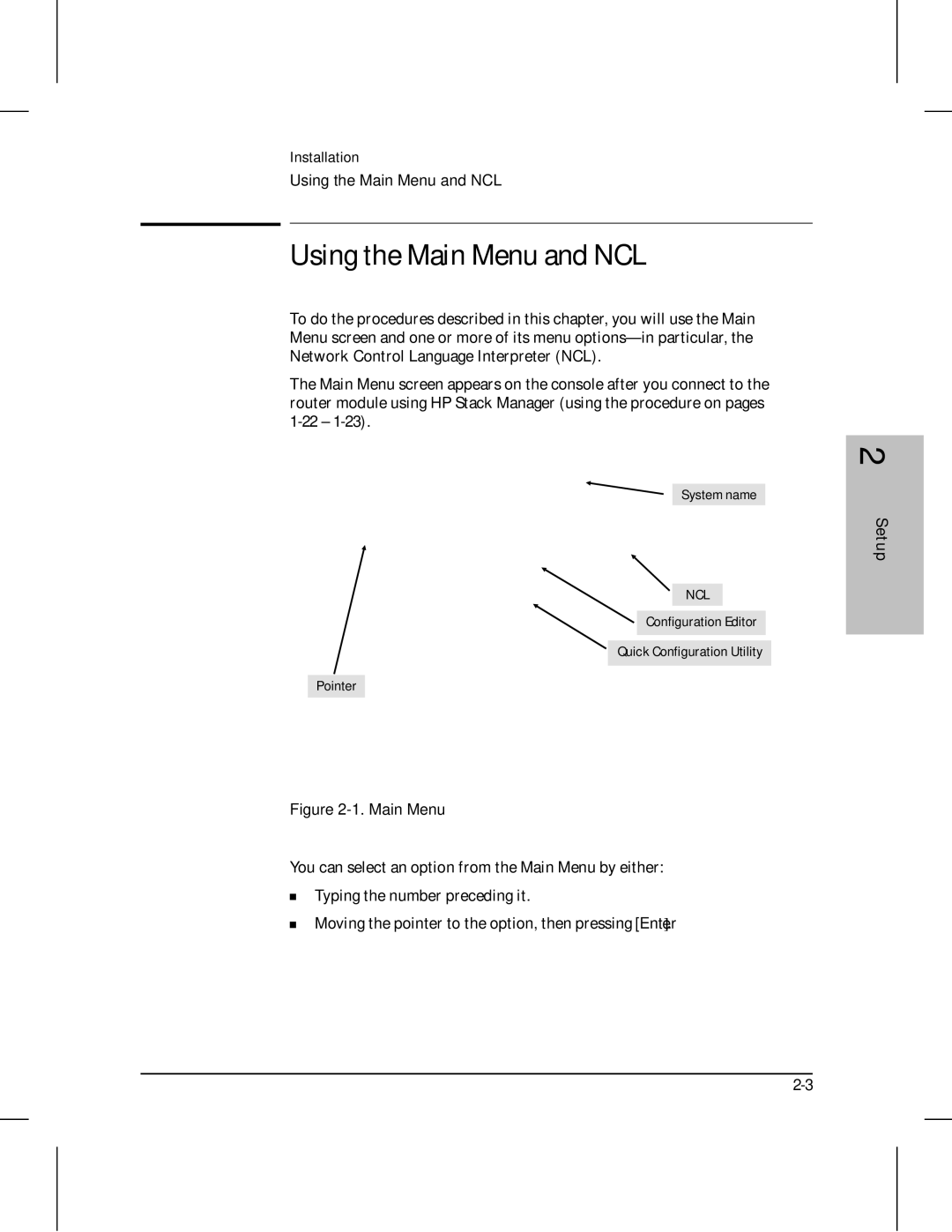 HP 210 manual Using the Main Menu and NCL 