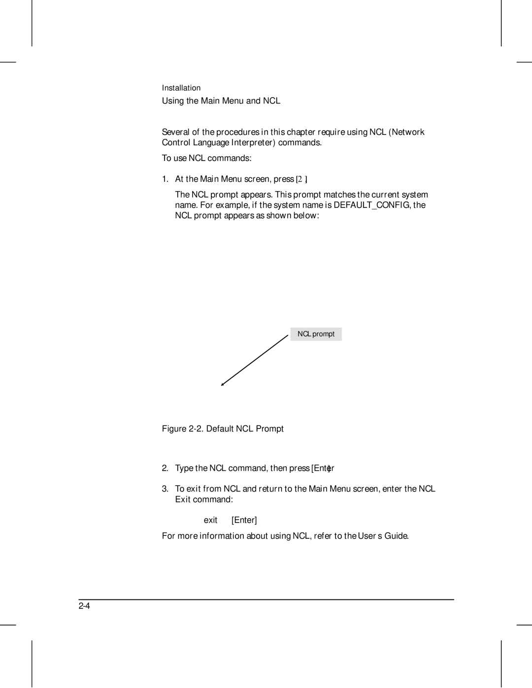 HP 210 manual Default NCL Prompt 