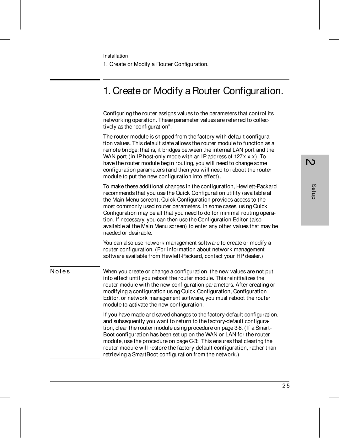 HP 210 manual Create or Modify a Router Configuration, Setup 