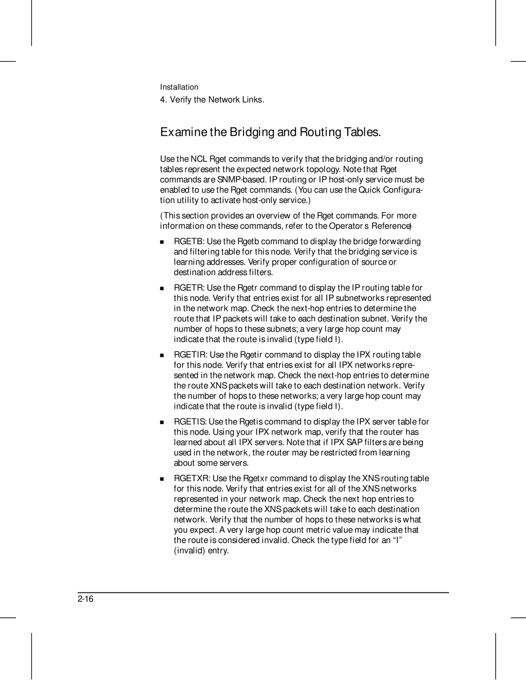 HP 210 manual Examine the Bridging and Routing Tables 